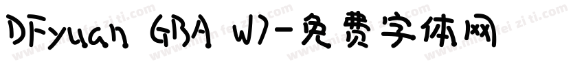 DFyuan GBA W7字体转换